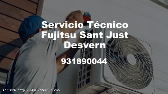  Servicio Técnico Fujitsu Sant Just Desvern 931 89 00 44 