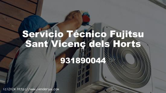  Servicio Técnico Fujitsu Sant Vicenç dels Horts 931 89 00 44 