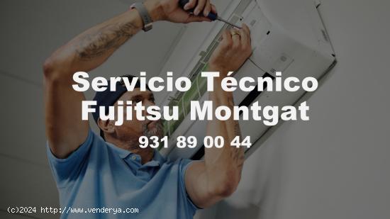  Servicio Técnico Fujitsu Montgat 931 89 00 44 