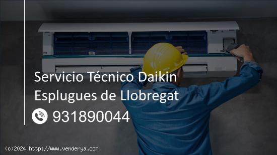  Servicio Técnico Daikin Esplugues de Llobregat 931 89 00 44 
