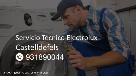  Servicio Técnico Electrolux Castelldefels 931890044 