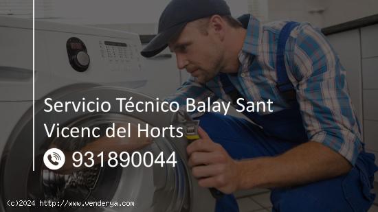  Servicio Técnico Balay Sant Vicenç dels Horts 931890044 