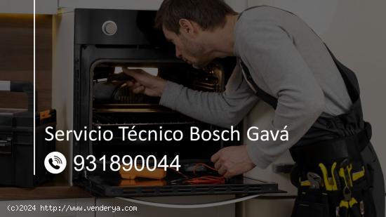  Servicio Técnico Bosch Gavá 931890044 