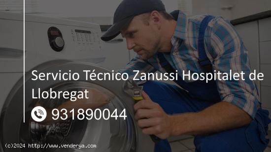  Servicio Técnico Zanussi Hospitalet de Llobregat 931890044 