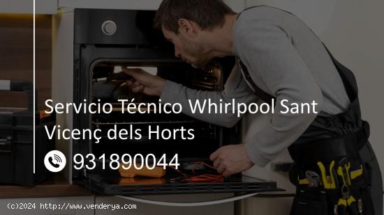 Servicio Técnico Whirlpool Sant Vicenç dels Horts 931890044 